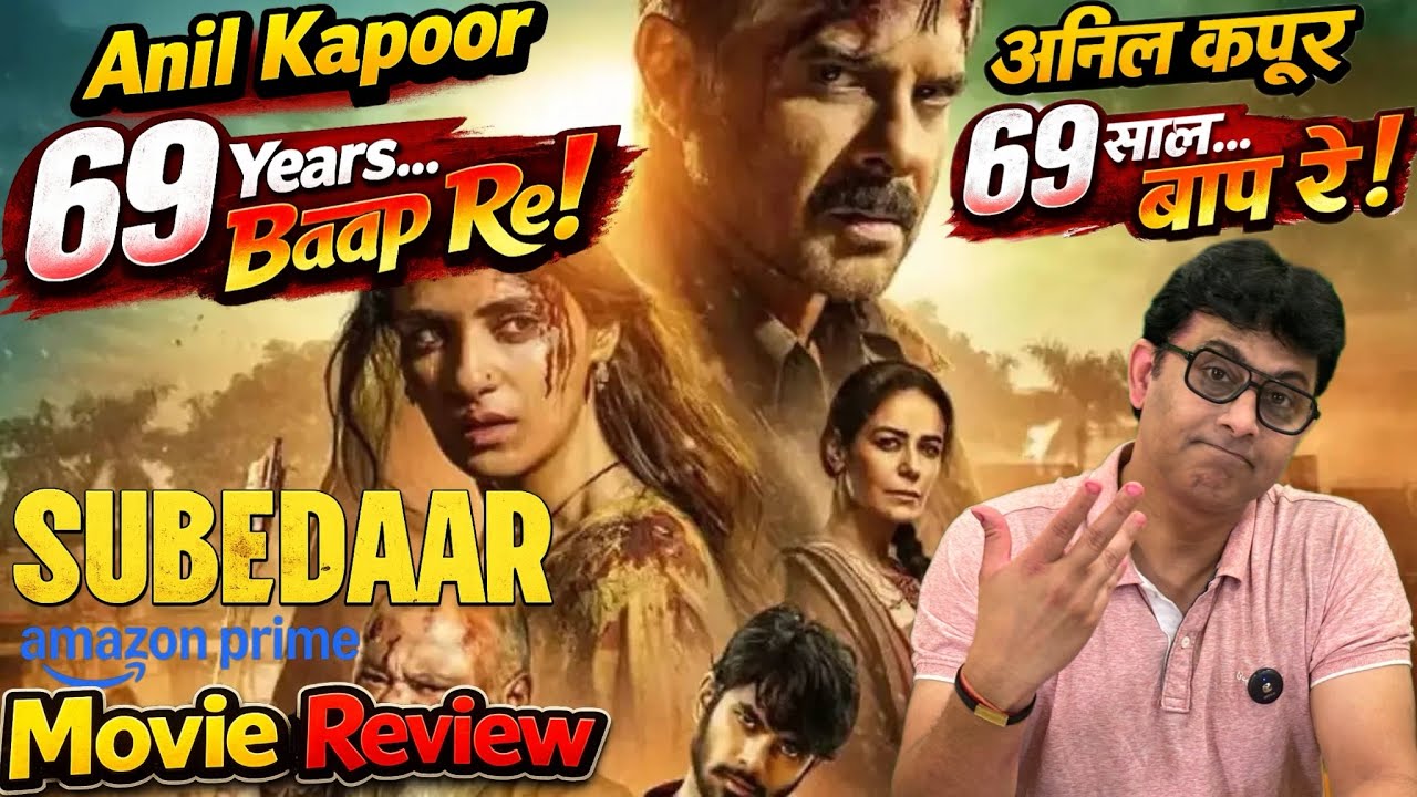 SUBEDAAR Review | Anil Kapoor Prime Video Movie | By CHADHA #subedaar #anilkapoor #primevideo 