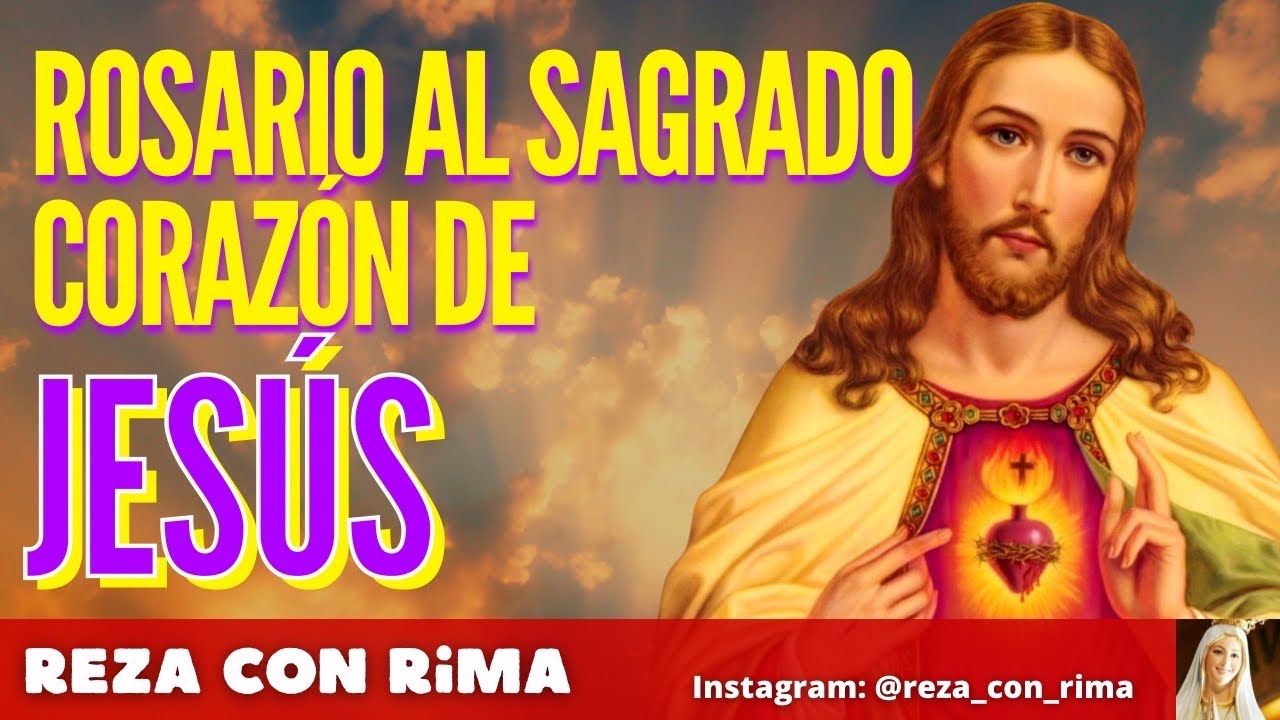 ROSARIO AL SAGRADO CORAZ&Oacute;N DE JES&Uacute;S ❤️ Corto