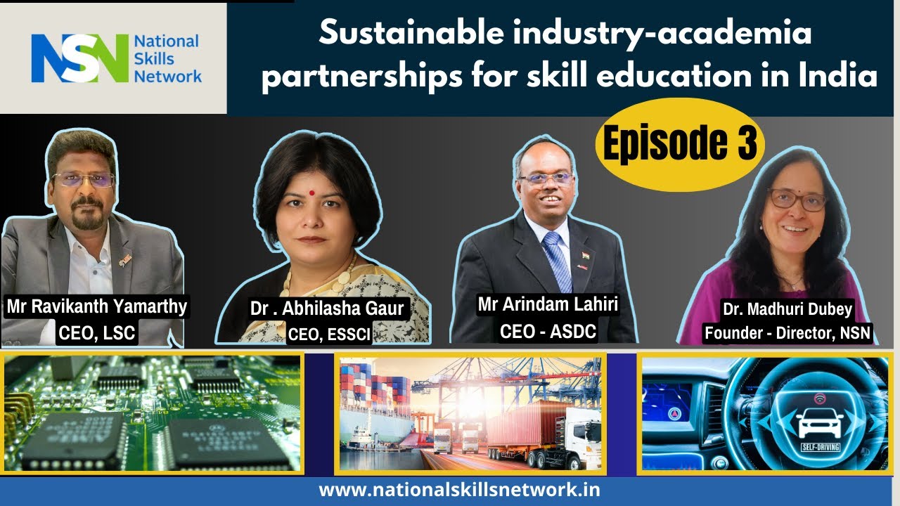 Sustainable Industry-Academia Partnerships for Skill Education in India – Episode 3