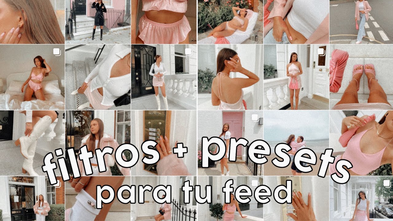 FILTROS AESTHETIC PARA ORGANIZAR TU FEED DE INSTAGRAM 📷 · The Media Style