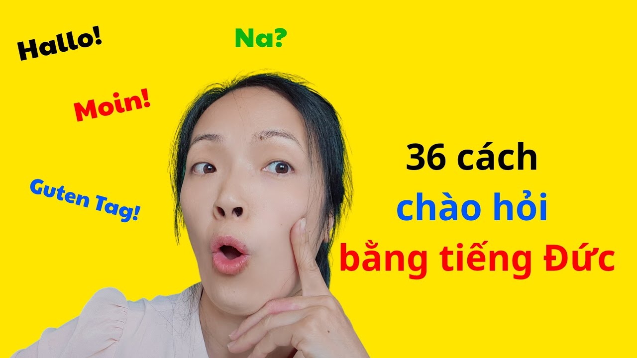 36 cách chào hỏi bằng Tiếng Đức cho người mới bắt đầu