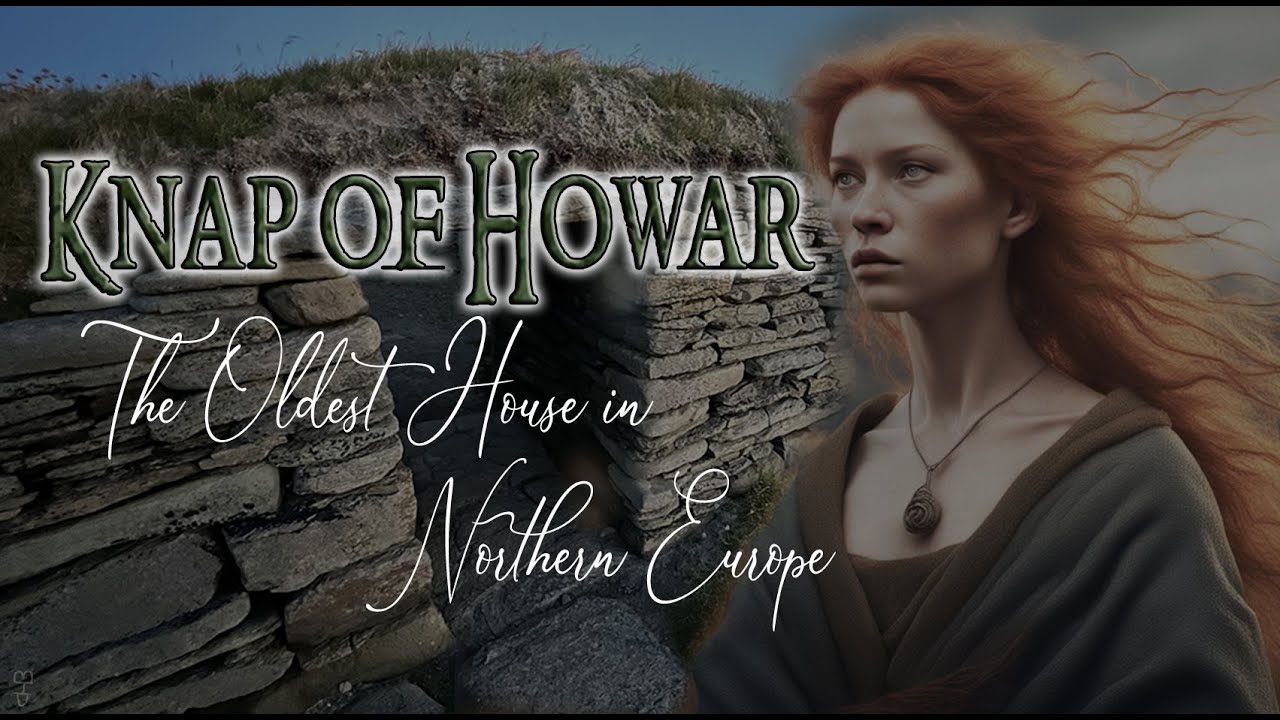 Knap of Howar: The Oldest House in Northern Europe