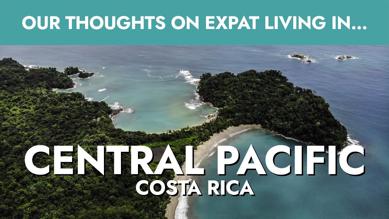Jaco, Esterillos, Quepos and Manual Antonio, Costa Rica: Expat beach living in Central Pacific