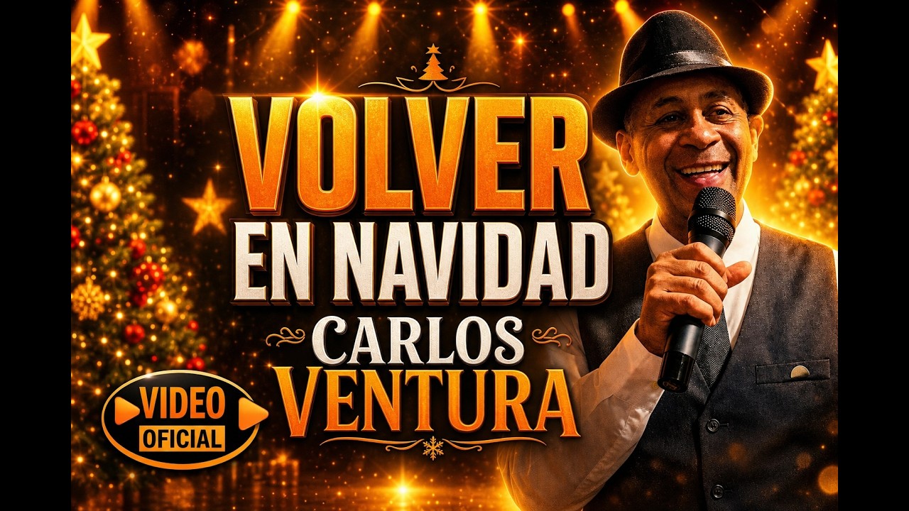 Carlos Ventura Volver en navidad