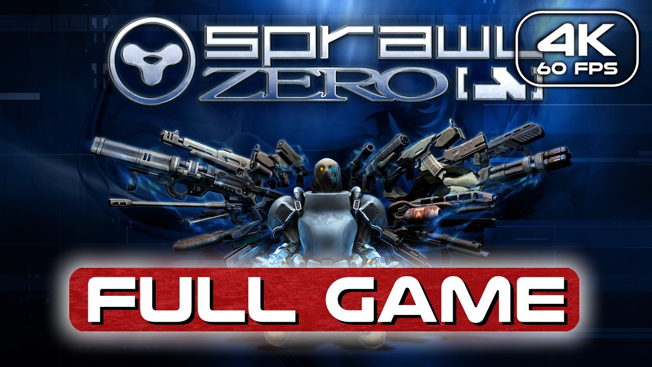 SPRAWL ZERO FULL GAME No Commentary Walkthrough 4K