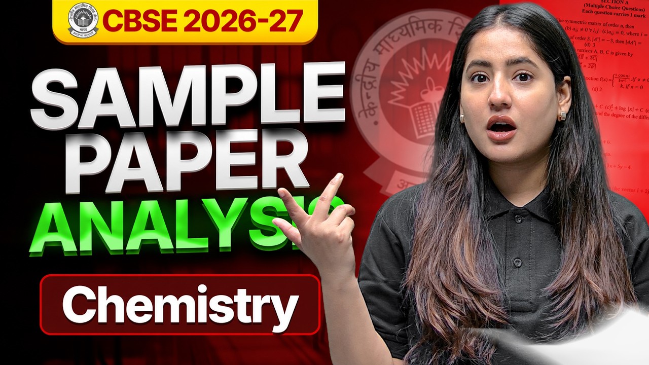 CBSE CLASS 12th CHEMISTRY SAMPLE PAPER ANALYSIS 🔥 | CBSE BOARD EXAM 2026-27