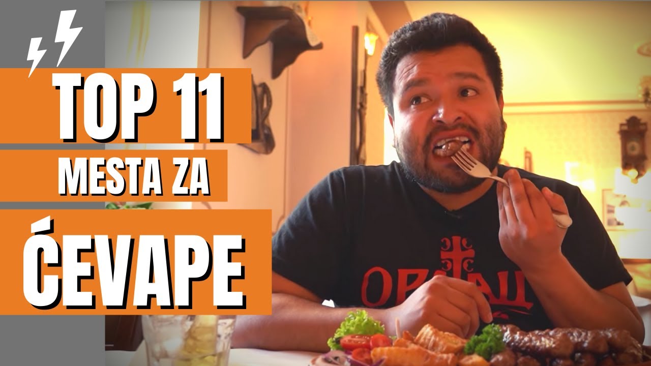 TOP 11 mesta gde se jedu najbolji ĆEVAPI u BEOGRADU - PREPORUKE jednog MEKSIKANCA | WTB Ep.32