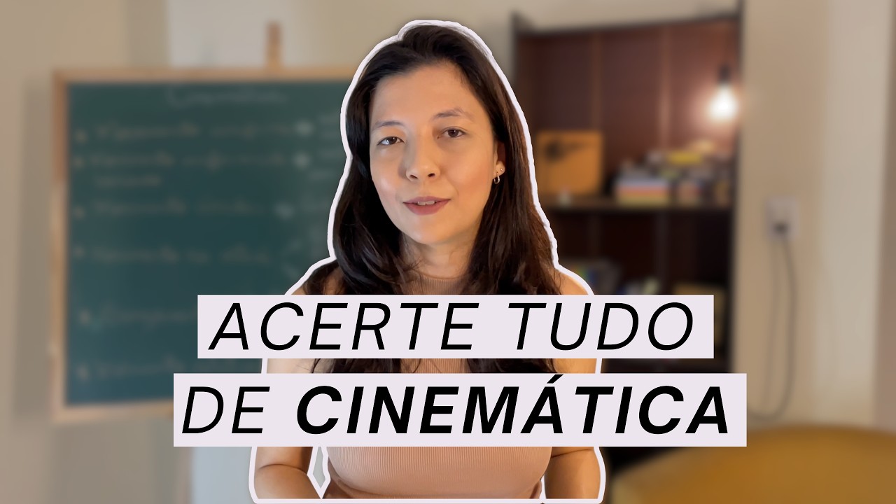 CINEMÁTICA: REVISÃO para o ENEM!