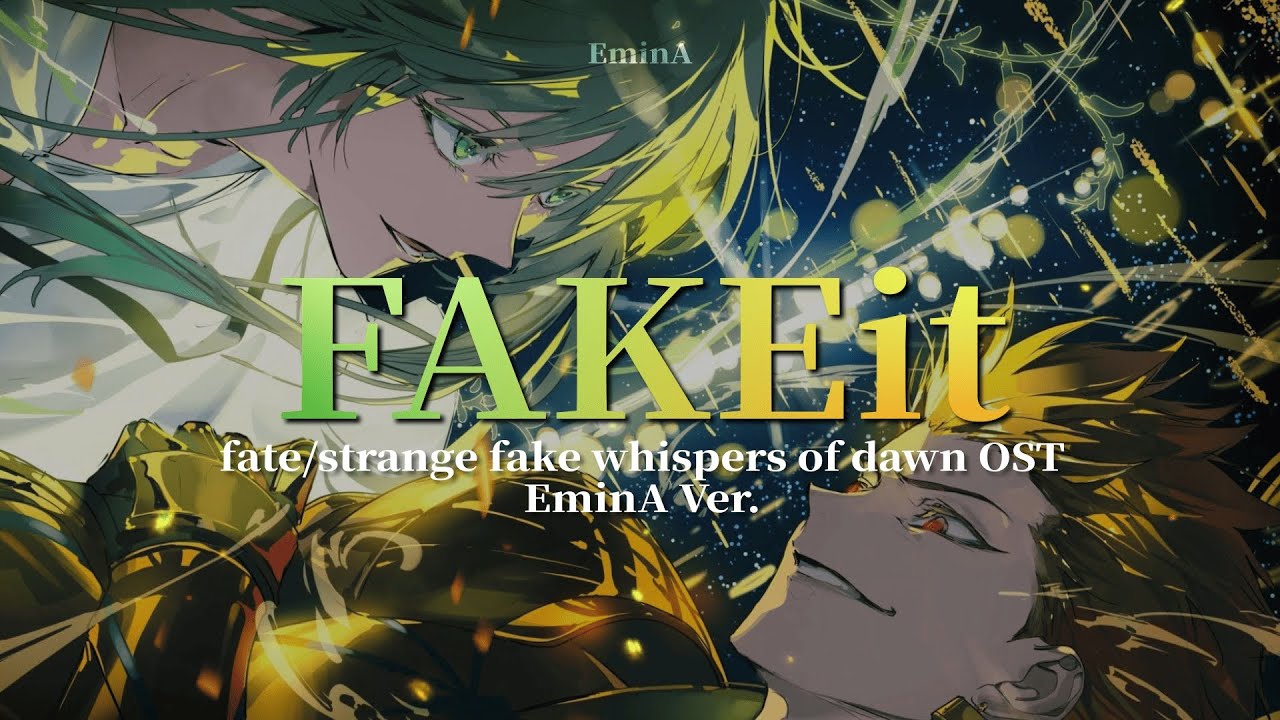 FAKEit – Hiroyuki Sawano ft.Laco | Fate/Strange Fake: Whispers of Dawn OST (EminA Version)