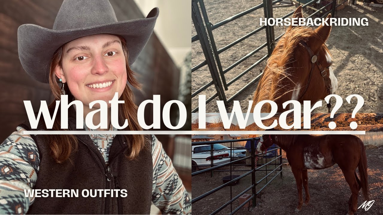 What to Wear Horseback Riding!!  *western edition 🌵