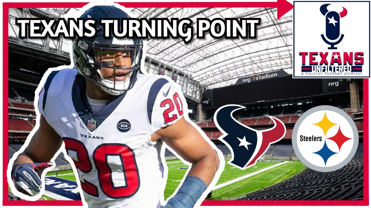 Texans Turning Point VS Steelers | The moment we lost the game | Texans Unfiltered