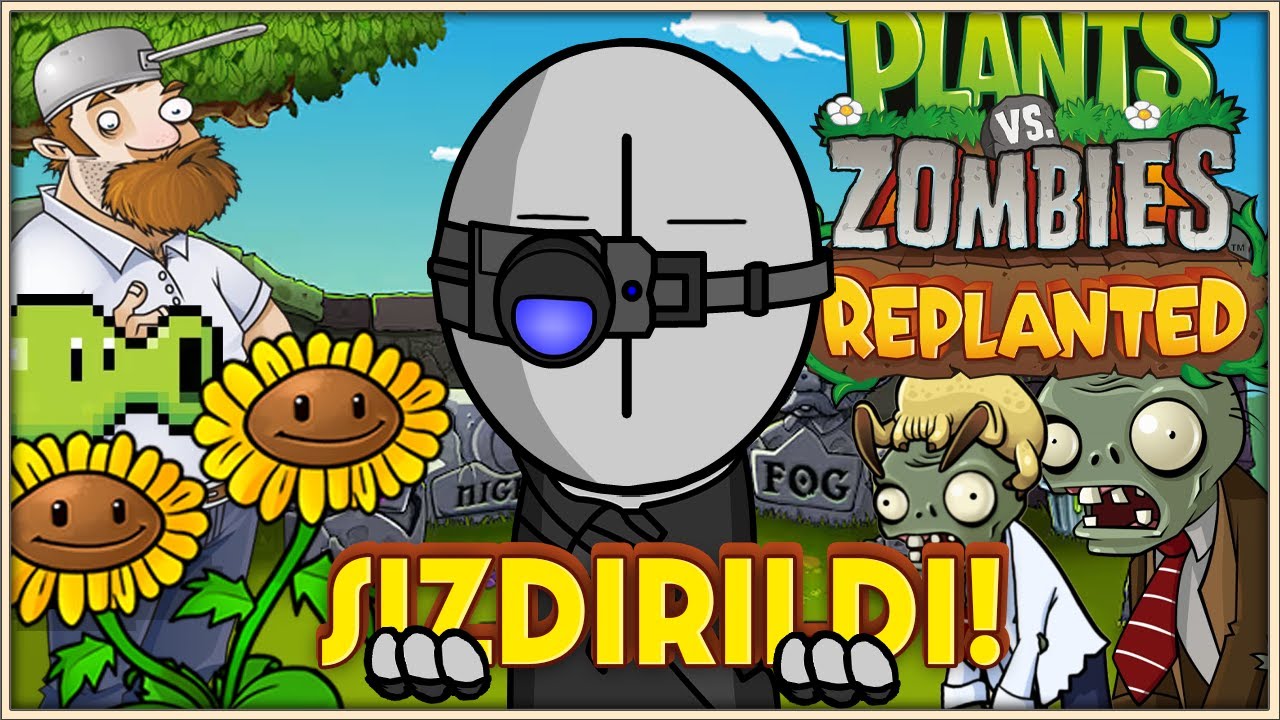 🔴PVZ REPLANTED REZİL BİR OYUN! | 🌻Plant's vs Zombies:Replanted🌻 [Canlı Yayın]