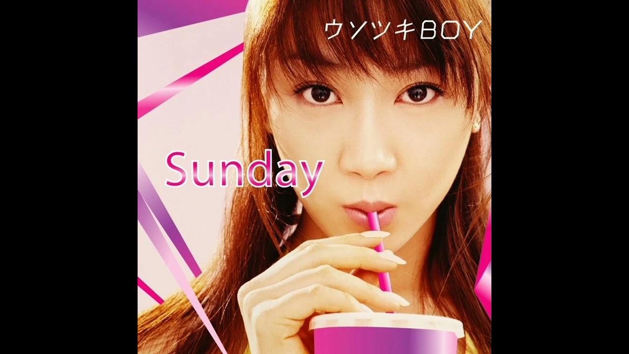 Sunday - ウソツキBOY