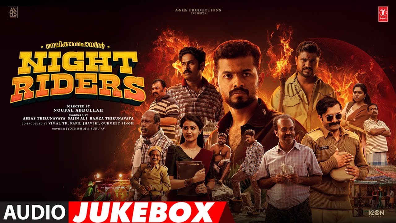 Nellikkampoyil Night Riders Jukebox I Mathew Thomas | Sarath Sabha I Meenakshi I Noufal Abdullah