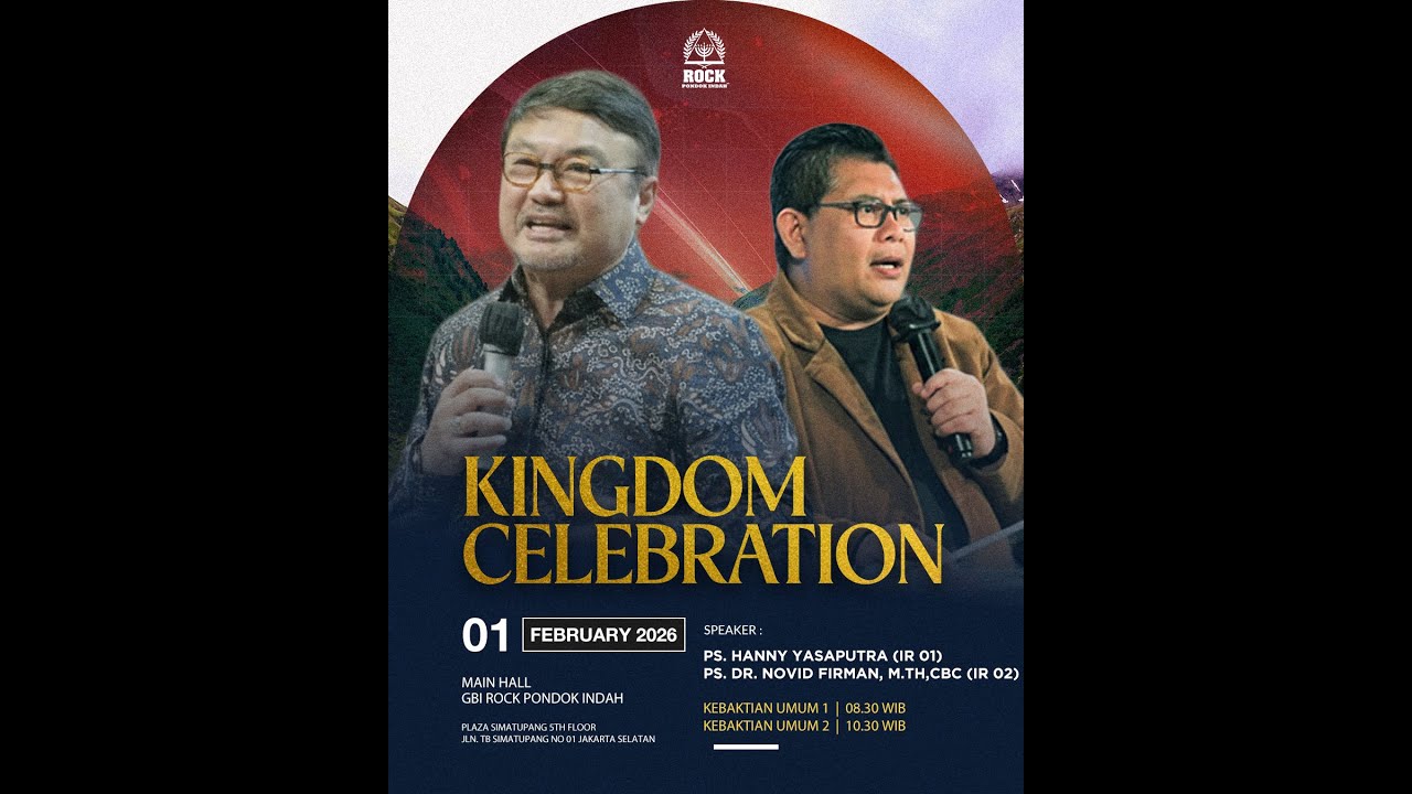 Kingdom Celebration 1 February 2026 (Ibadah Raya 1)