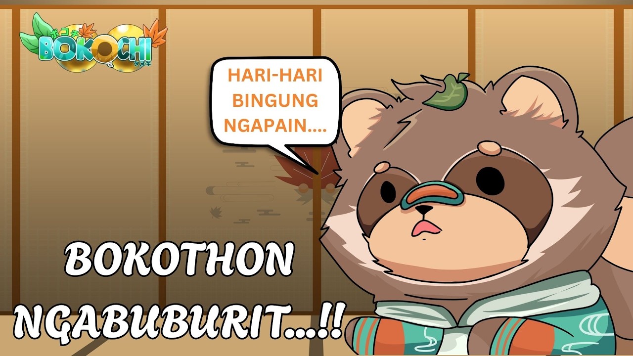 【BOKOTHON】MAEN APA KITA NICH HARI?! (RANDOM) (EN/ID)