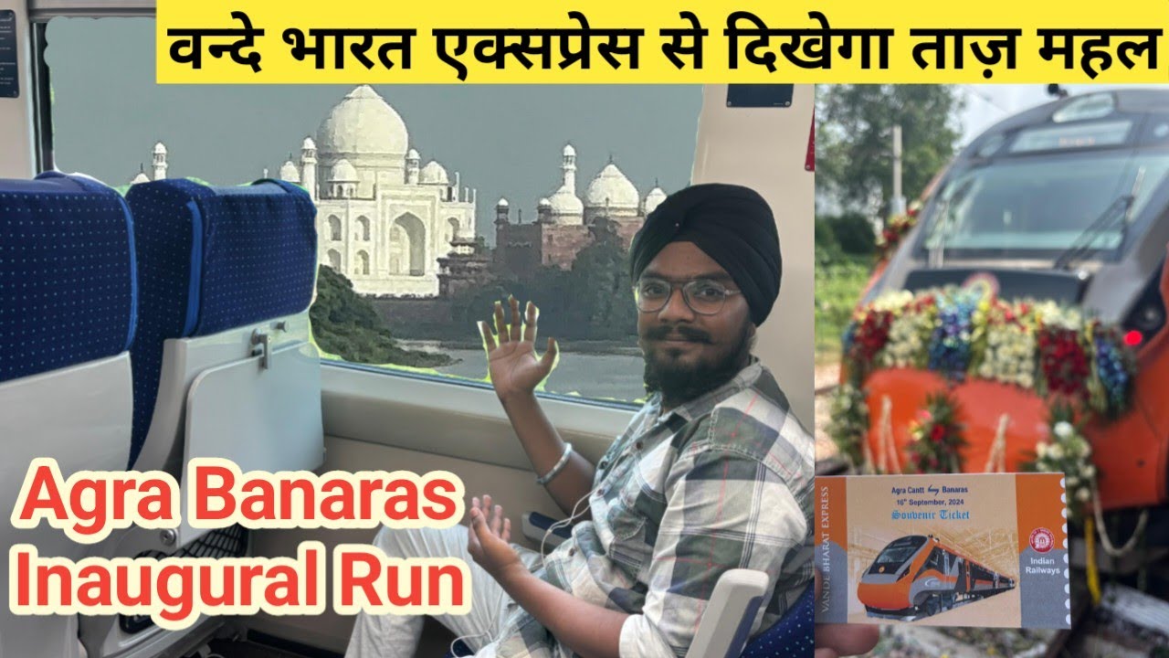 Agra Cantt Banaras Vande Bharat Inaugural Run l|| First Day First Show || ❤️😍