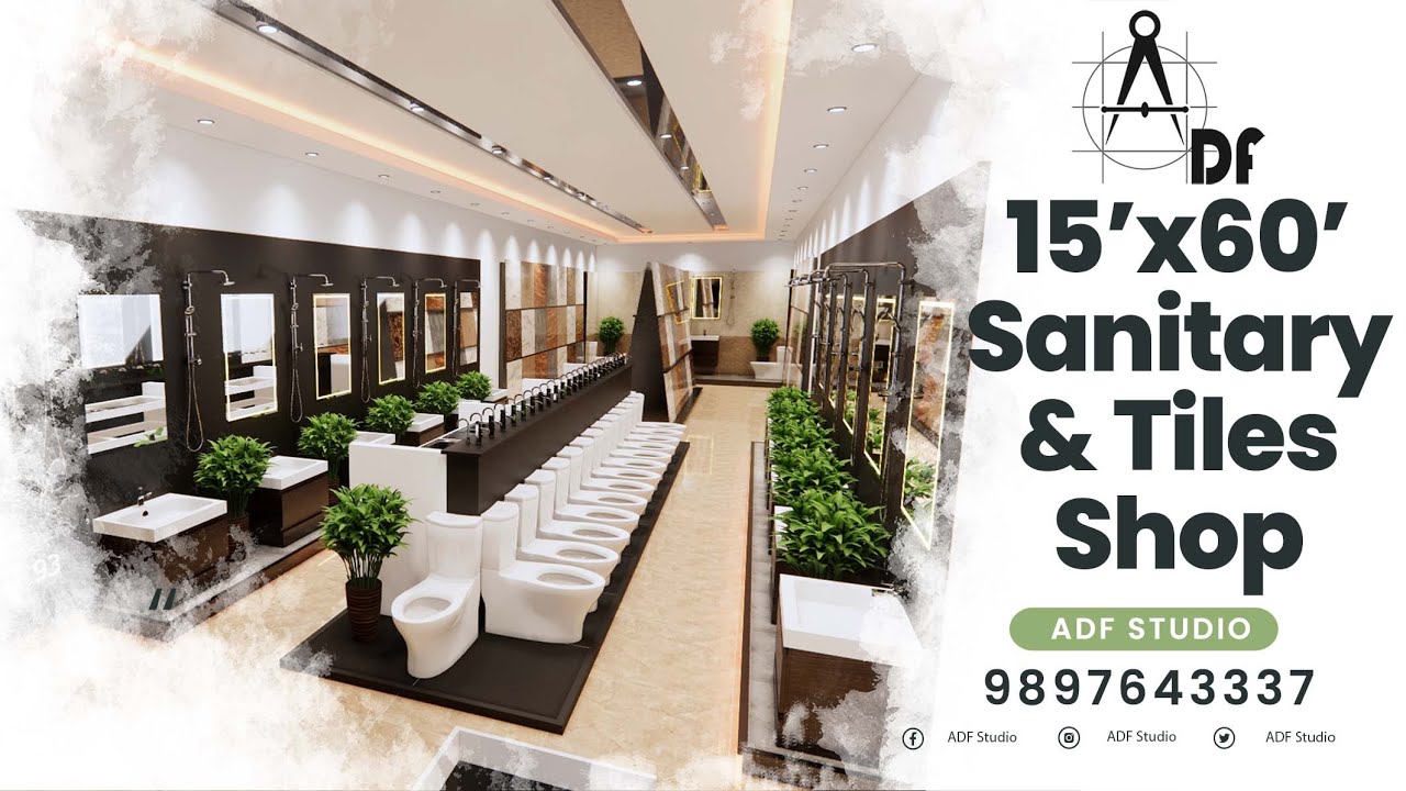 15x60 Sanitary & Hardware Shop Interior: A Complete Space Utilized Design