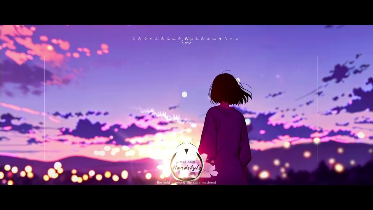 [Emotional Hardstyle] The Void - Among The Stars 🌸