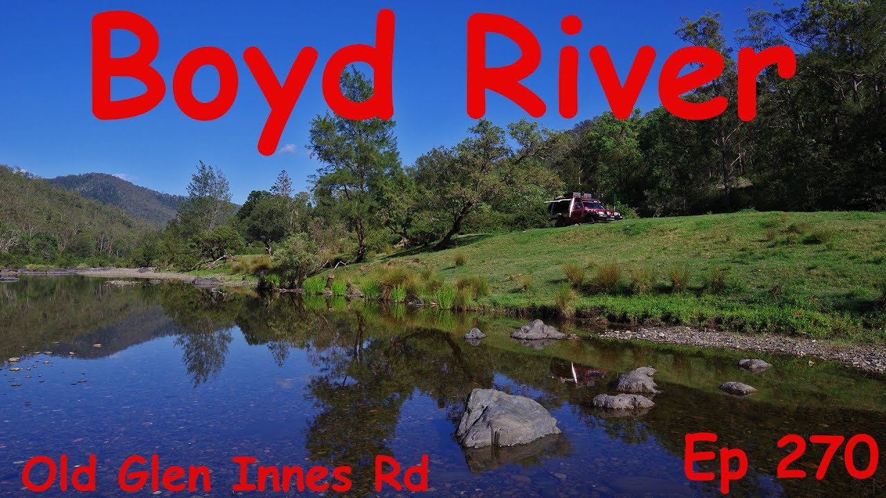 Ep 270 Boyd River
