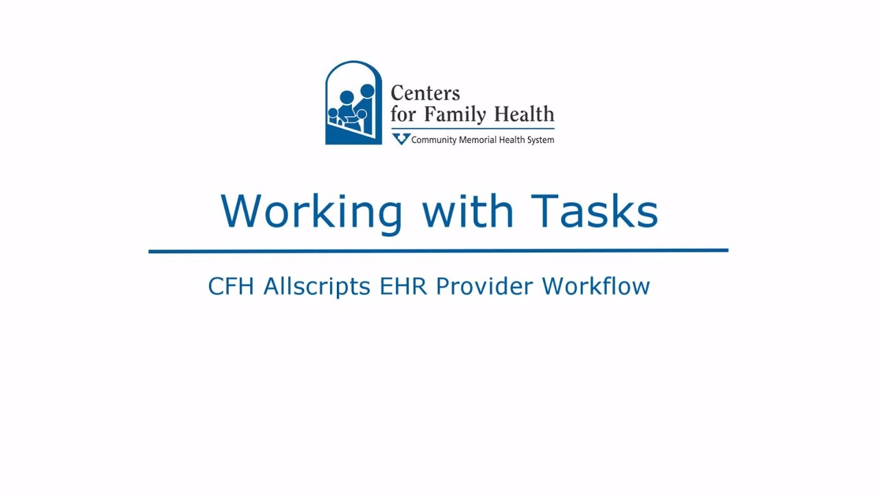 Working with Tasks in Allscripts Touchworks EHR