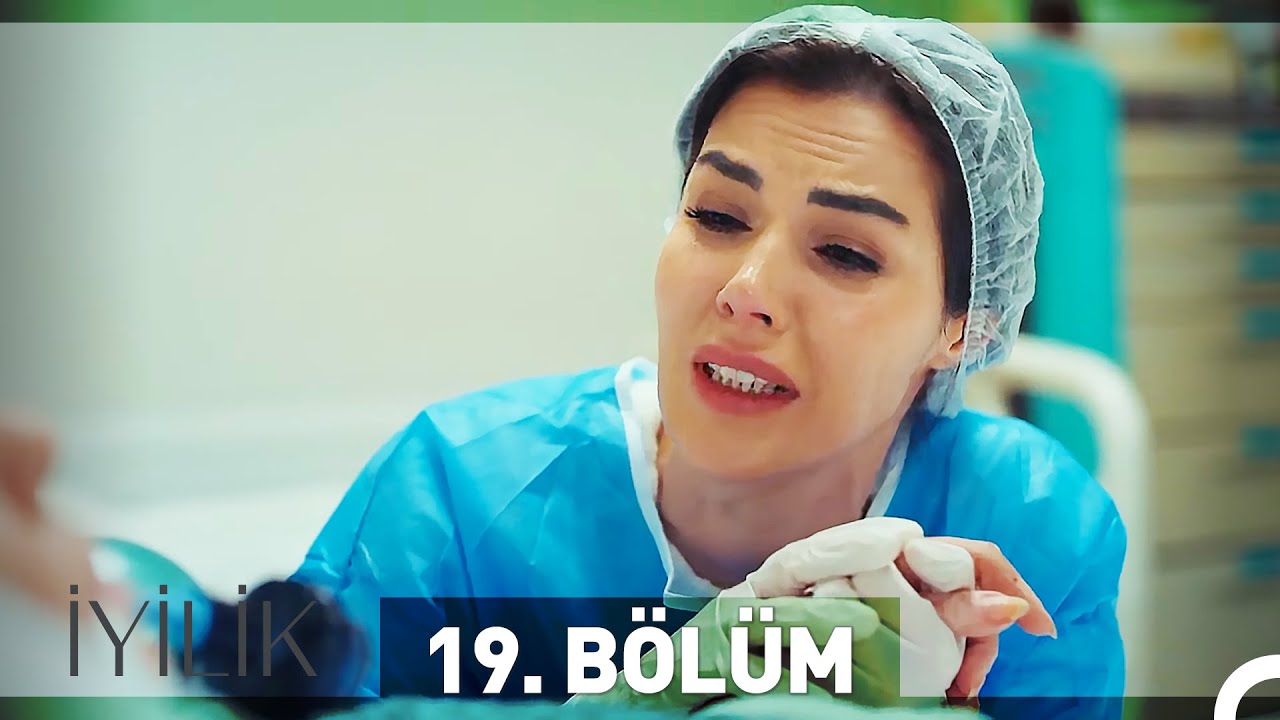 İyilik 19. B&ouml;l&uuml;m