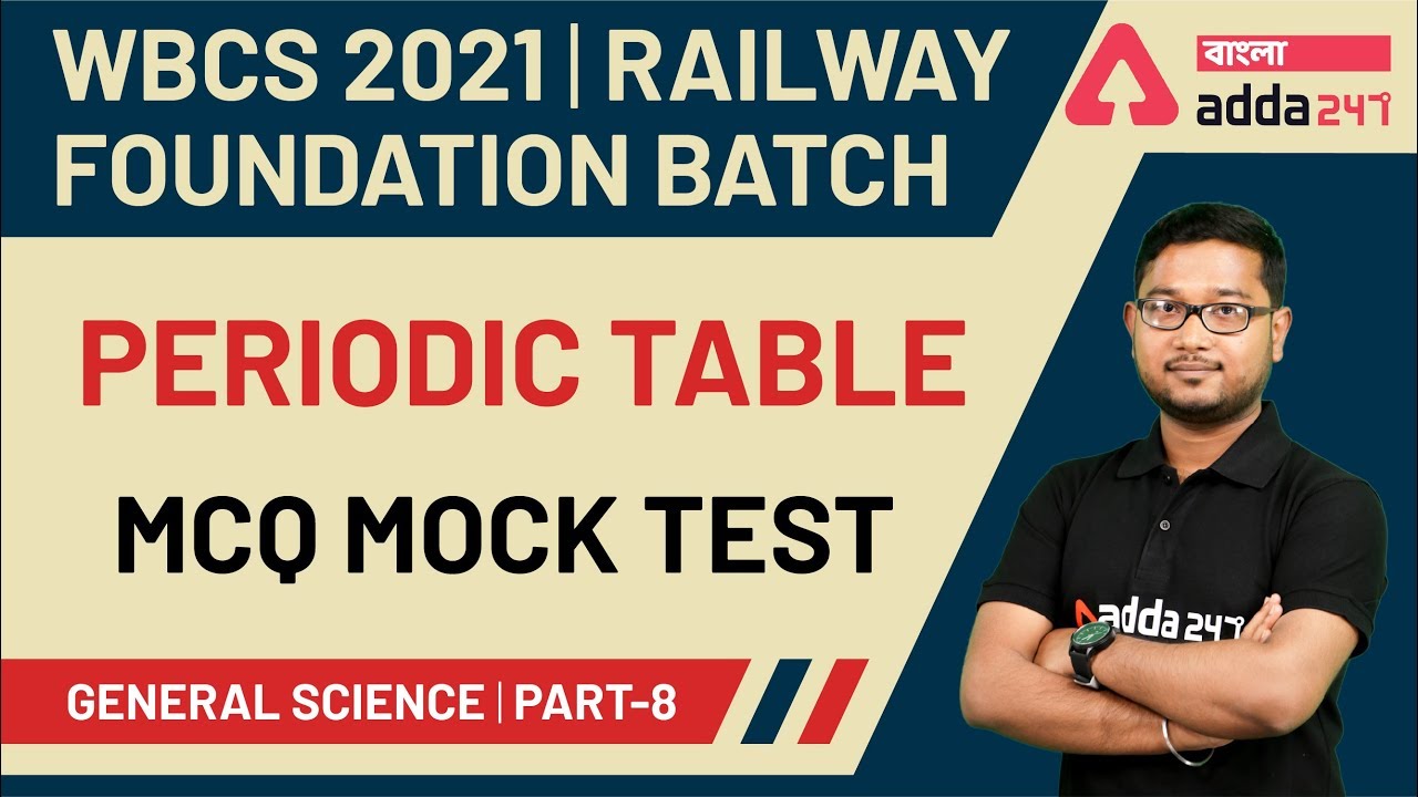 Periodic Table | Concept | Chemistry In Bengali | All Competitive Exam | Railway | WBCS | SSC