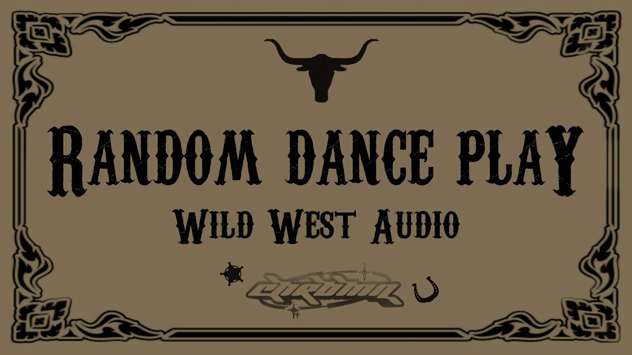 KPOP RANDOM DANCE PLAY [WILD WEST] | Audio by CHROMA
