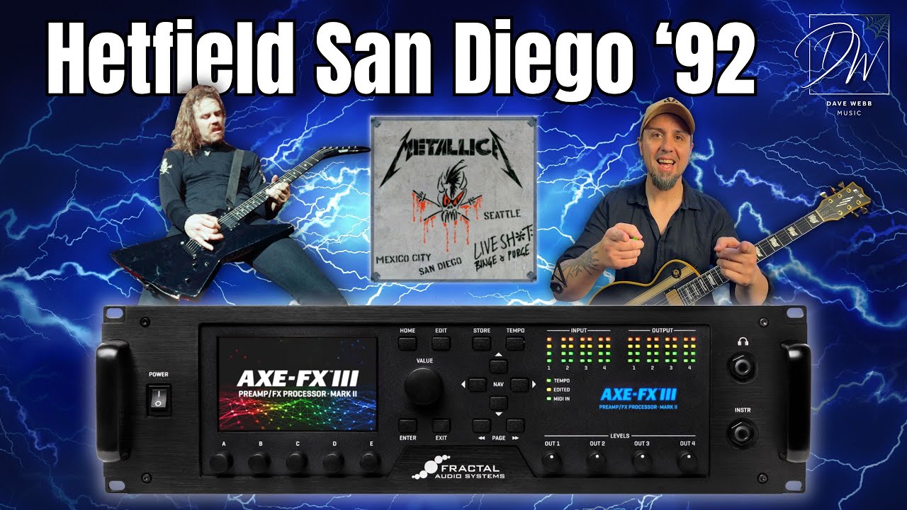 Metallica Hetfield LIVE Tone – San Diego '92 на Axe-Fx III