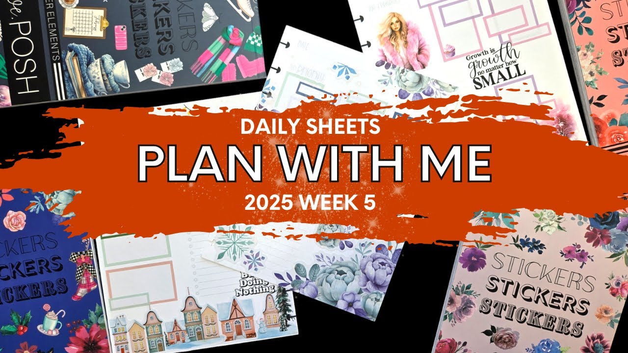 2025 DAILY SHEETS PLAN WITH ME WEEK 5