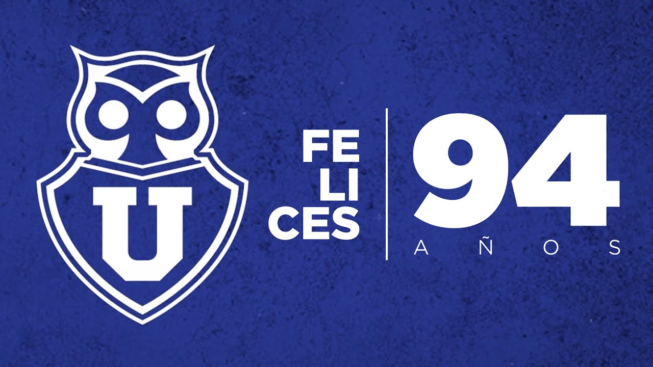UNIVERSIDAD DE CHILE: 94 años de gloria en el Fútbol Chileno 💙