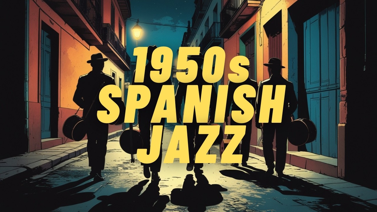 Flamenco Nights — 1950s Spanish Jazz