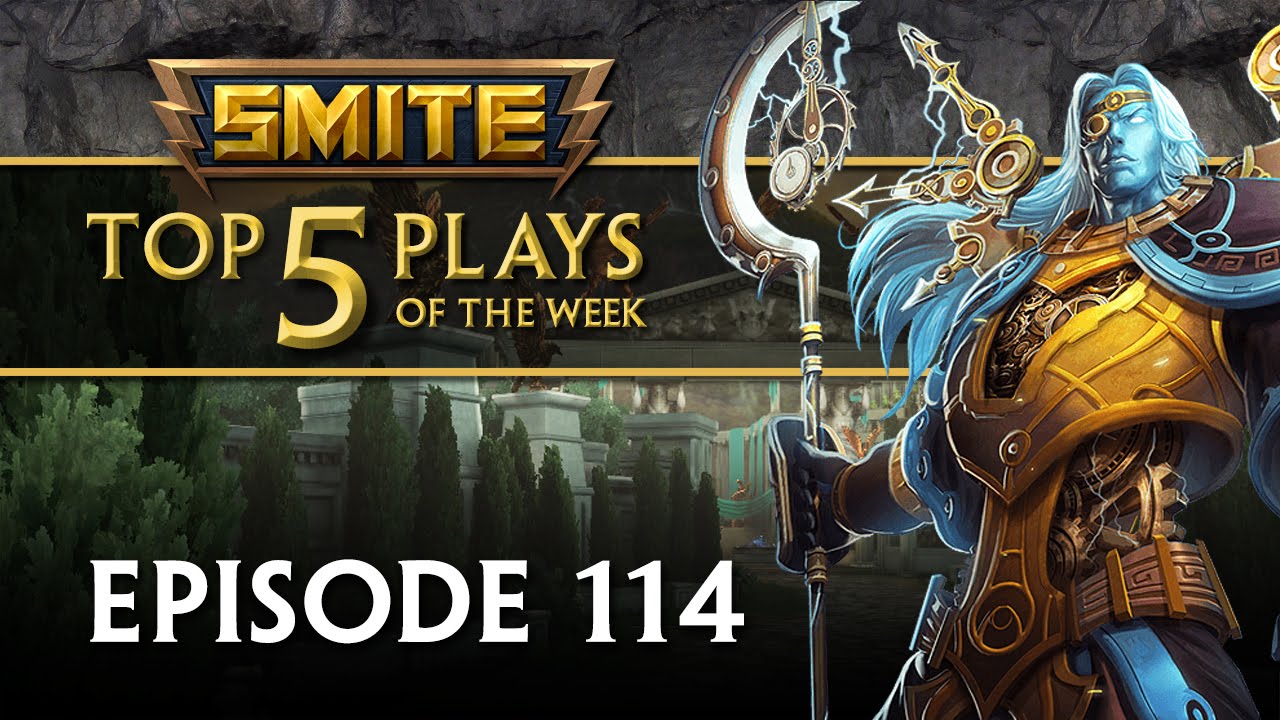 SMITE - Top 5 Plays #114