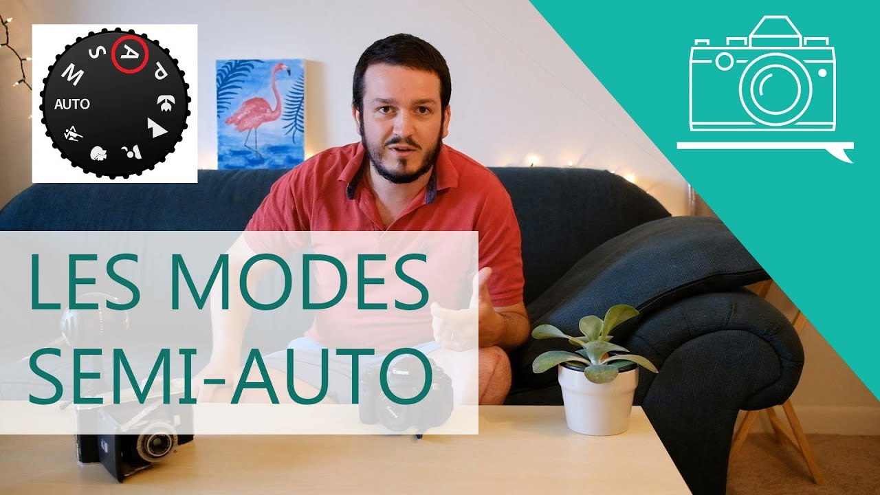 📷 Les modes semi-automatiques | Les Tutos Débutants #14