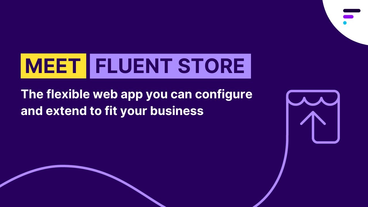 Meet 'Fluent Store' | Fulfill Orders Your Way | Fluent Commerce