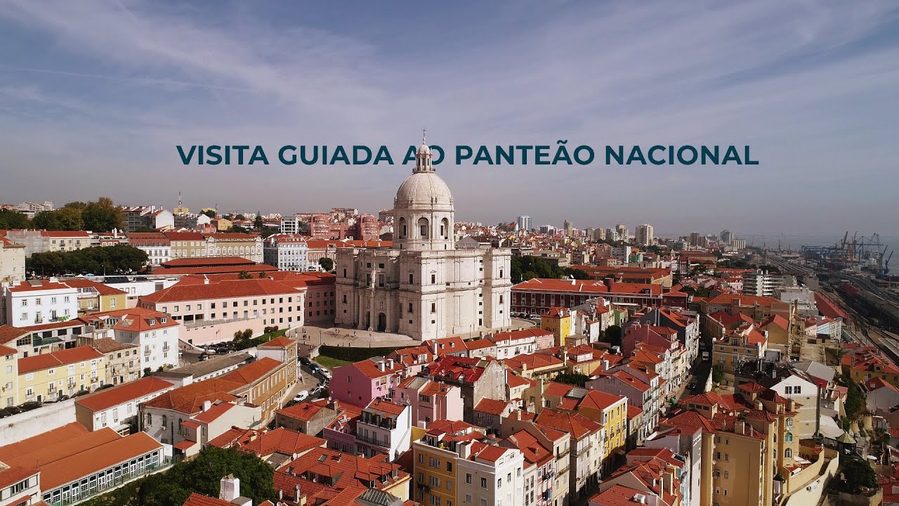 Visita guiada ao Panteão Nacional