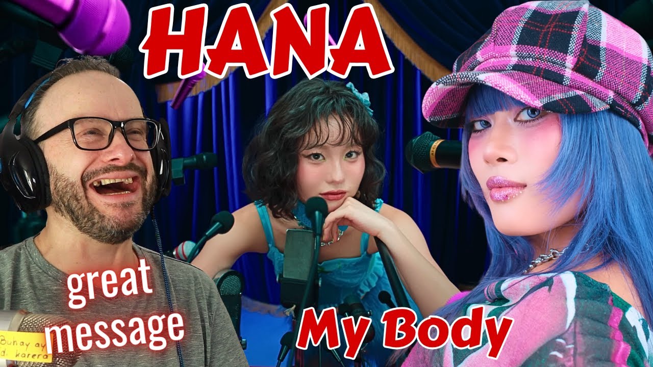great message!! HANA / My Body -Music Video- reaction