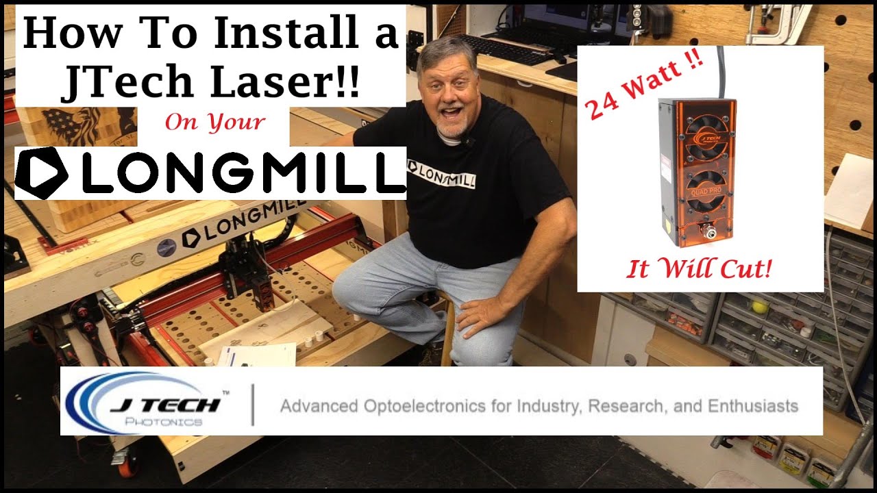 How To Install the JTech Photonics Quad Pro 24W Laser on a Longmill MK2 CNC!
