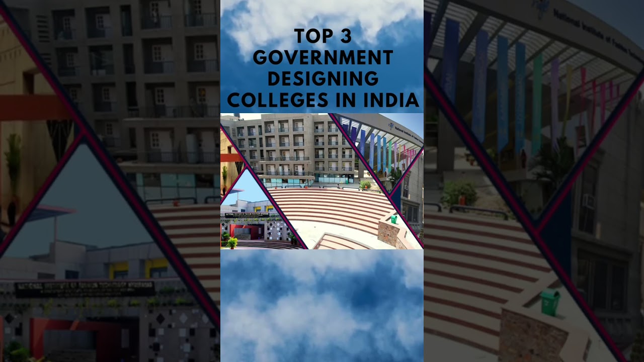 BEST GOVT DESIGNING COLLEGES IN INDIA#designing #college #bestcollegeinindia#iit #nift #NID #design