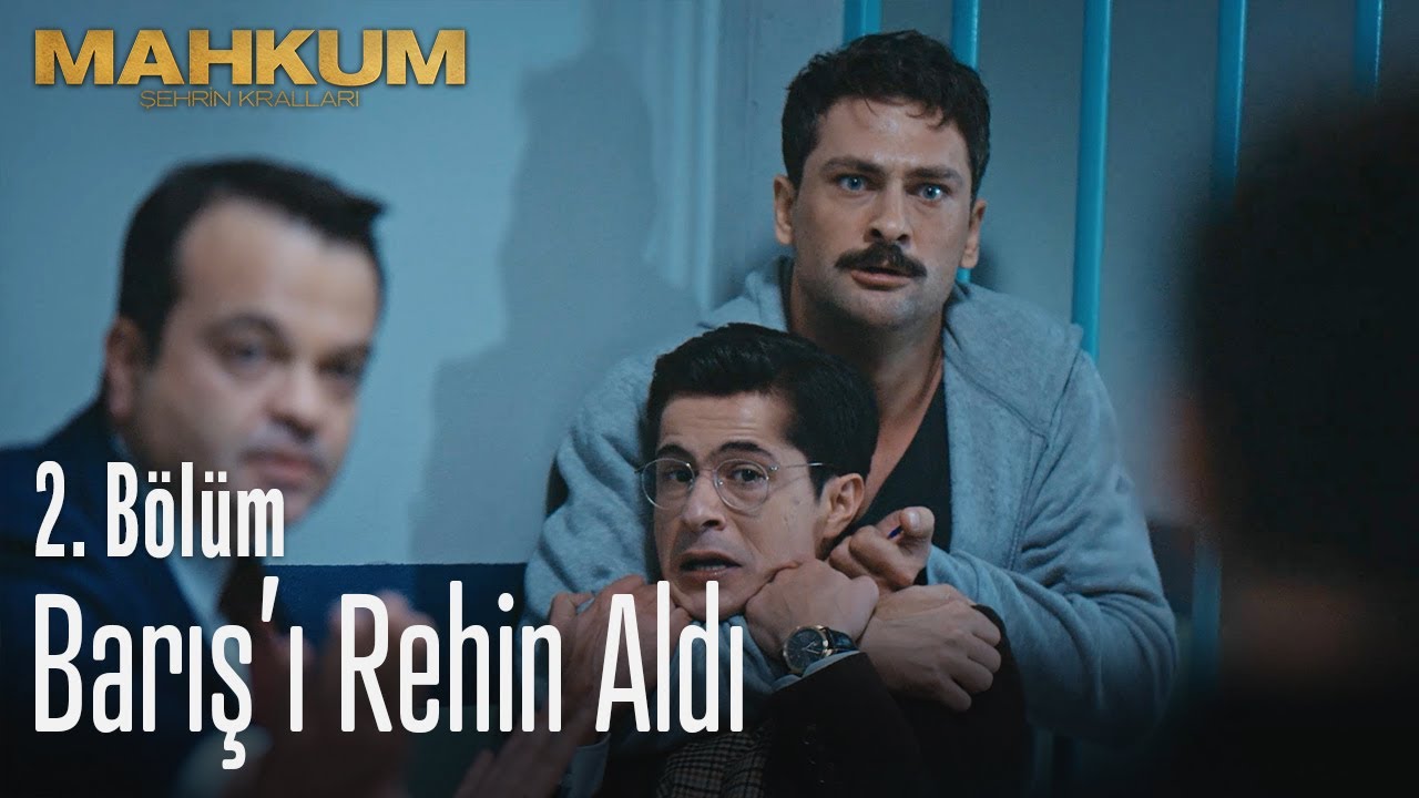 Fırat, Barış'ı rehin alıyor - Mahkum 2. Bölüm