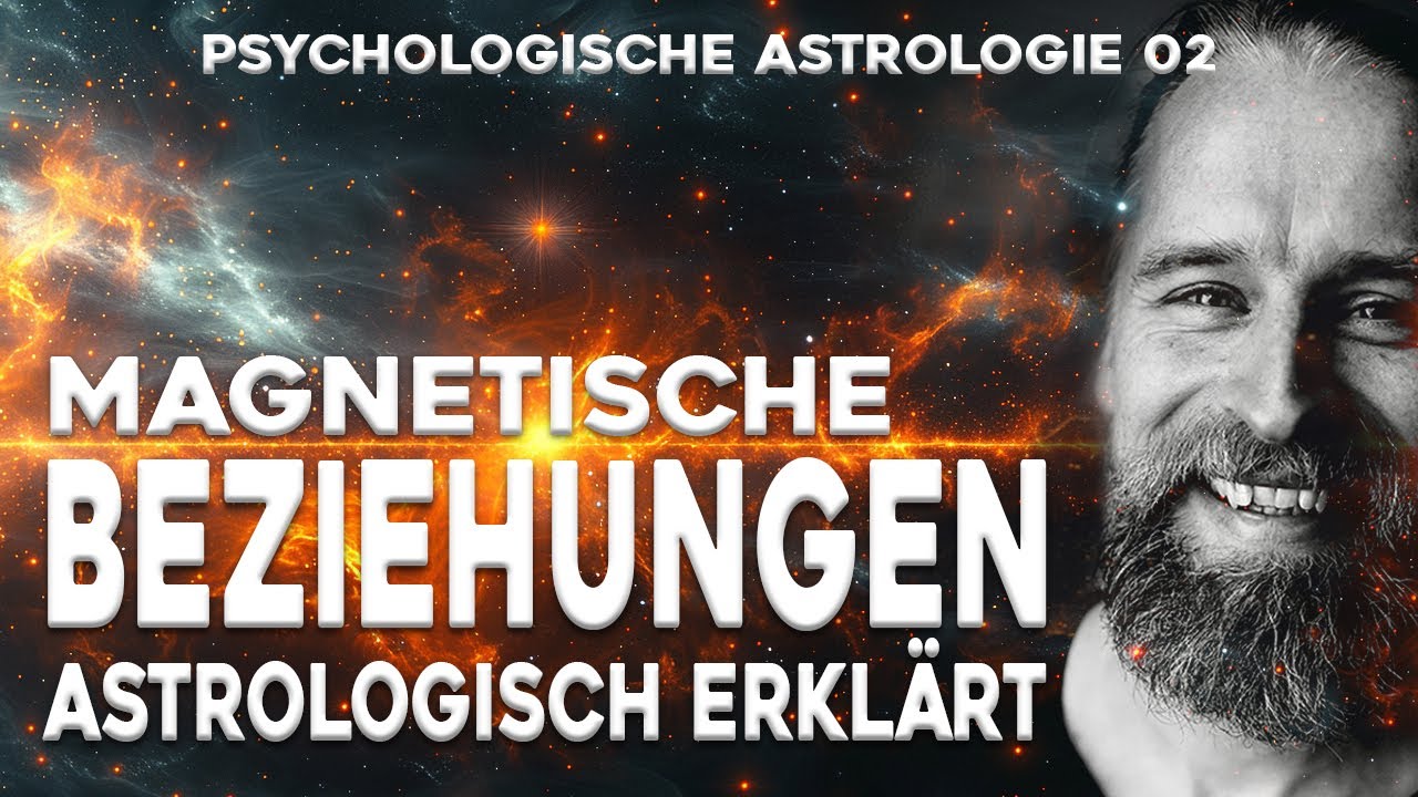 SIND WIR FREI IN DER WAHL UNSERER BEZIEHUNGEN? | PSYCHOLOGISCHE ASTROLOGIE