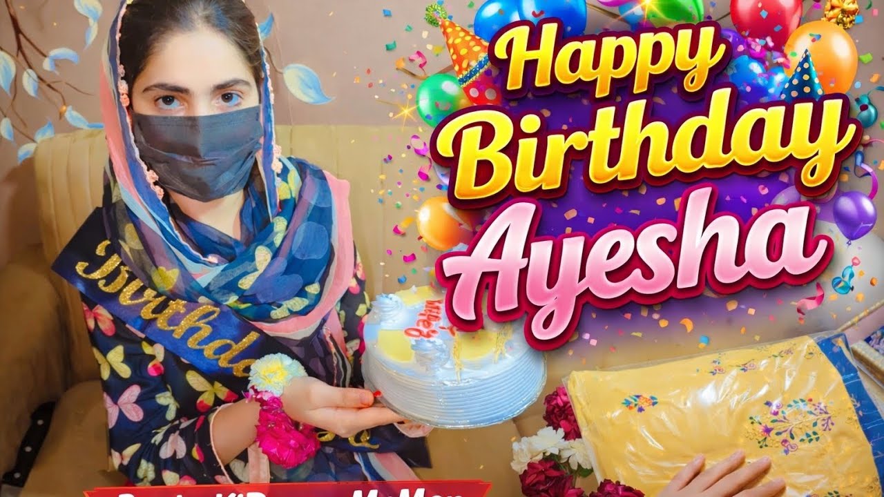 Ek Din Me 3 Khushiyan 😍 | Sehri + Iftari + Ayesha ka Birthday 🎂🌙 | Ramzan Special Vlog