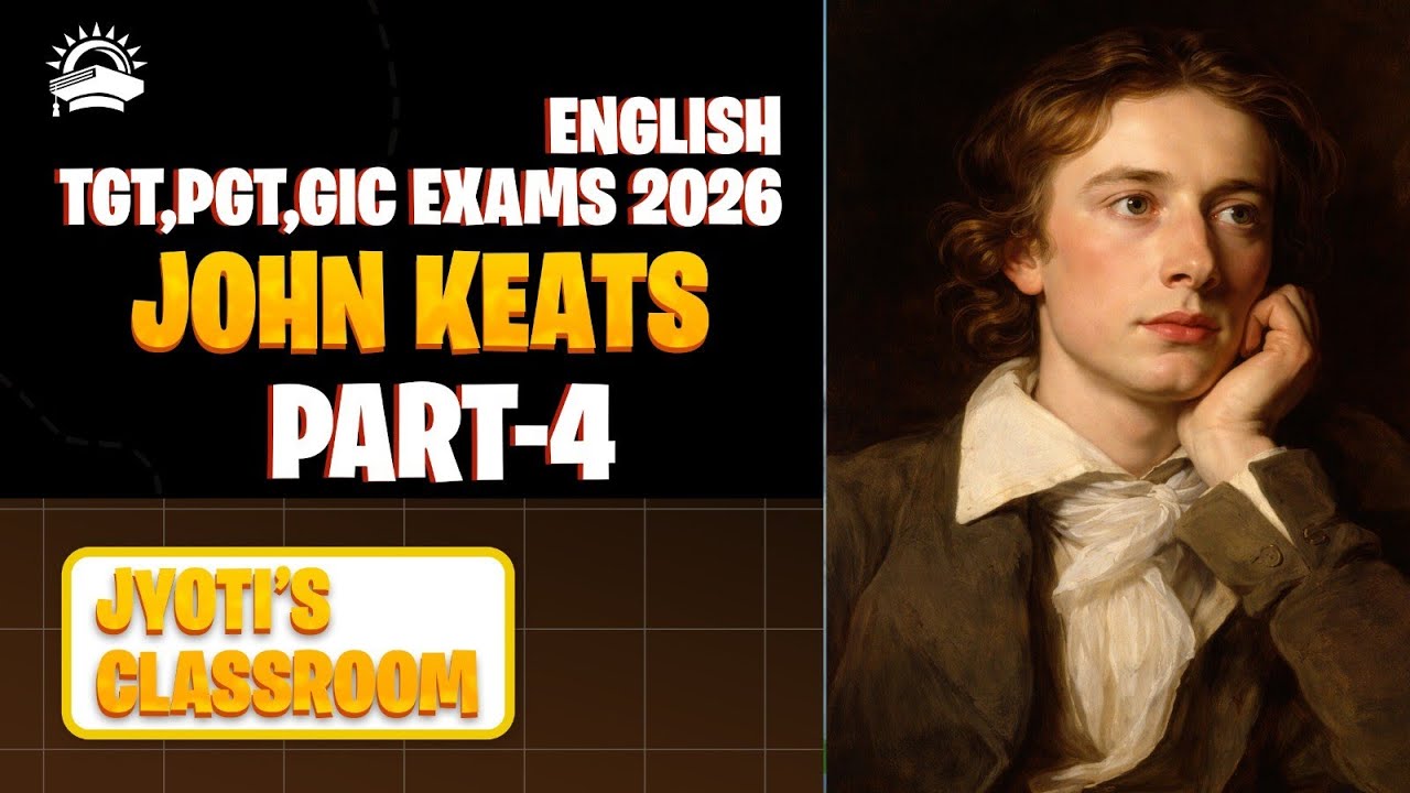 John Keats || Part 4 || MCQS ||Youth Competition Time ||#pgtgicenglishexam#pyqs 
