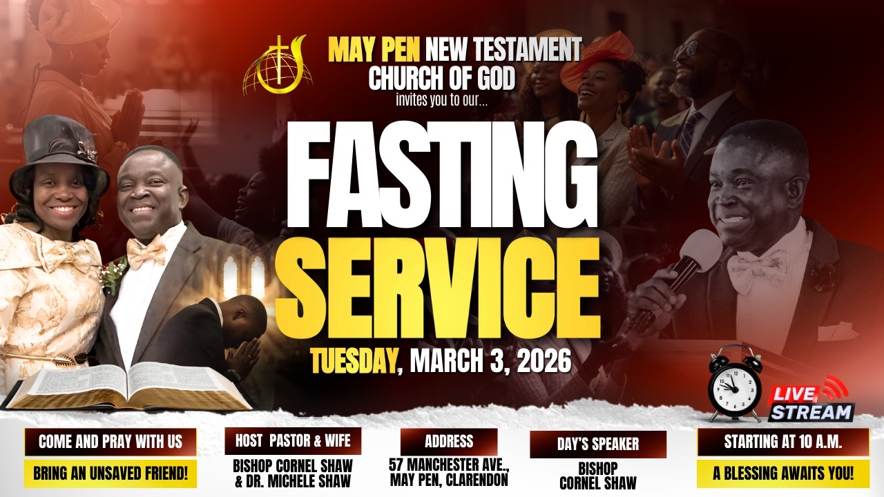 May Pen New Testament COG's Fasting Service with Bishop Cornel Shaw