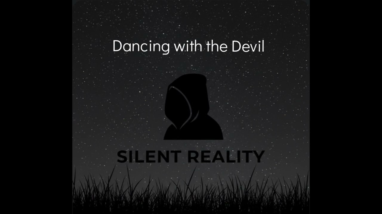 Dancing with the Devil [inspired by a bro being controlled by his lass]
