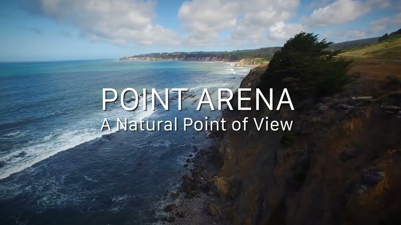Point Arena: A Natural Point of View