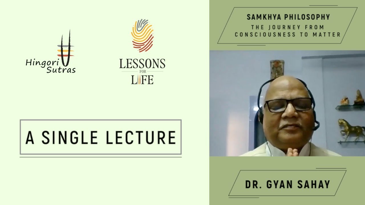 Samkhya Philosophy - The journey from Consciousness to Matter