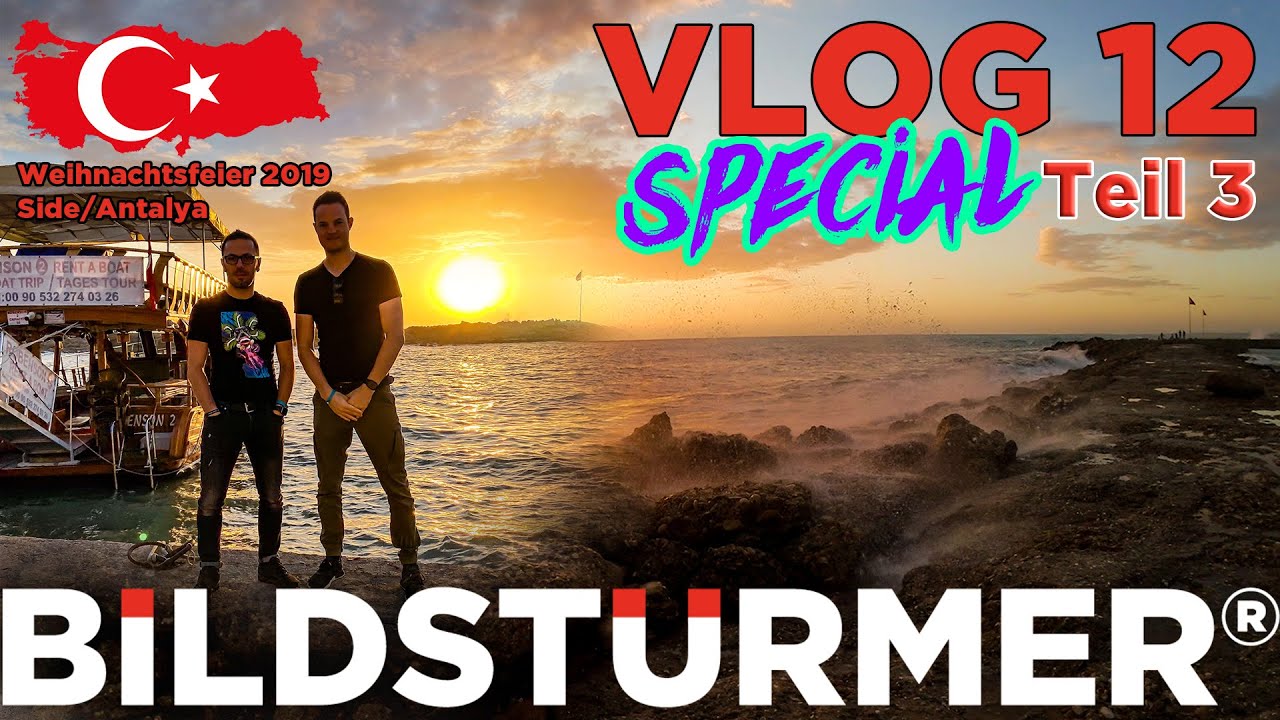 BILDST&Uuml;RMER&reg; | VLOG #12 - Weihnachtsfeier 2019 Special in Side/Antalya (T&uuml;rkei) TEIL (3/3)
