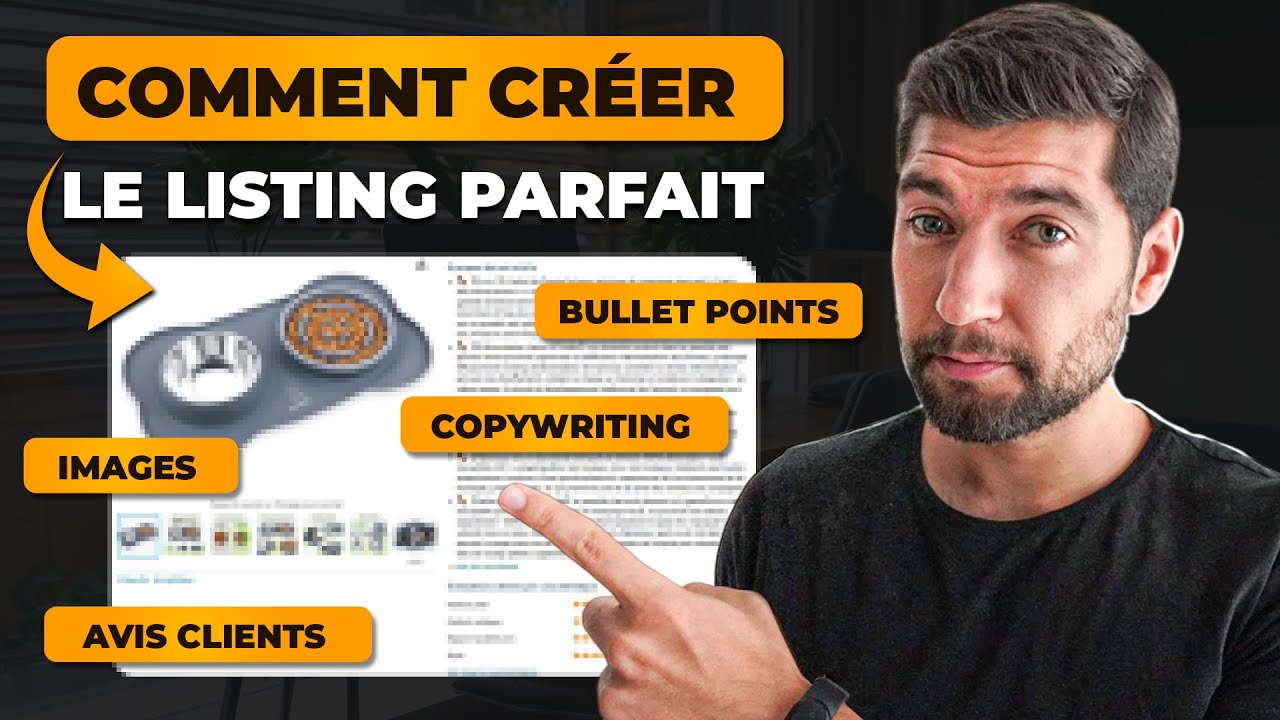 Comment cr&eacute;er une PAGE PRODUIT qui CONVERTIT sur Amazon FBA (EXEMPLES CONCRETS)
