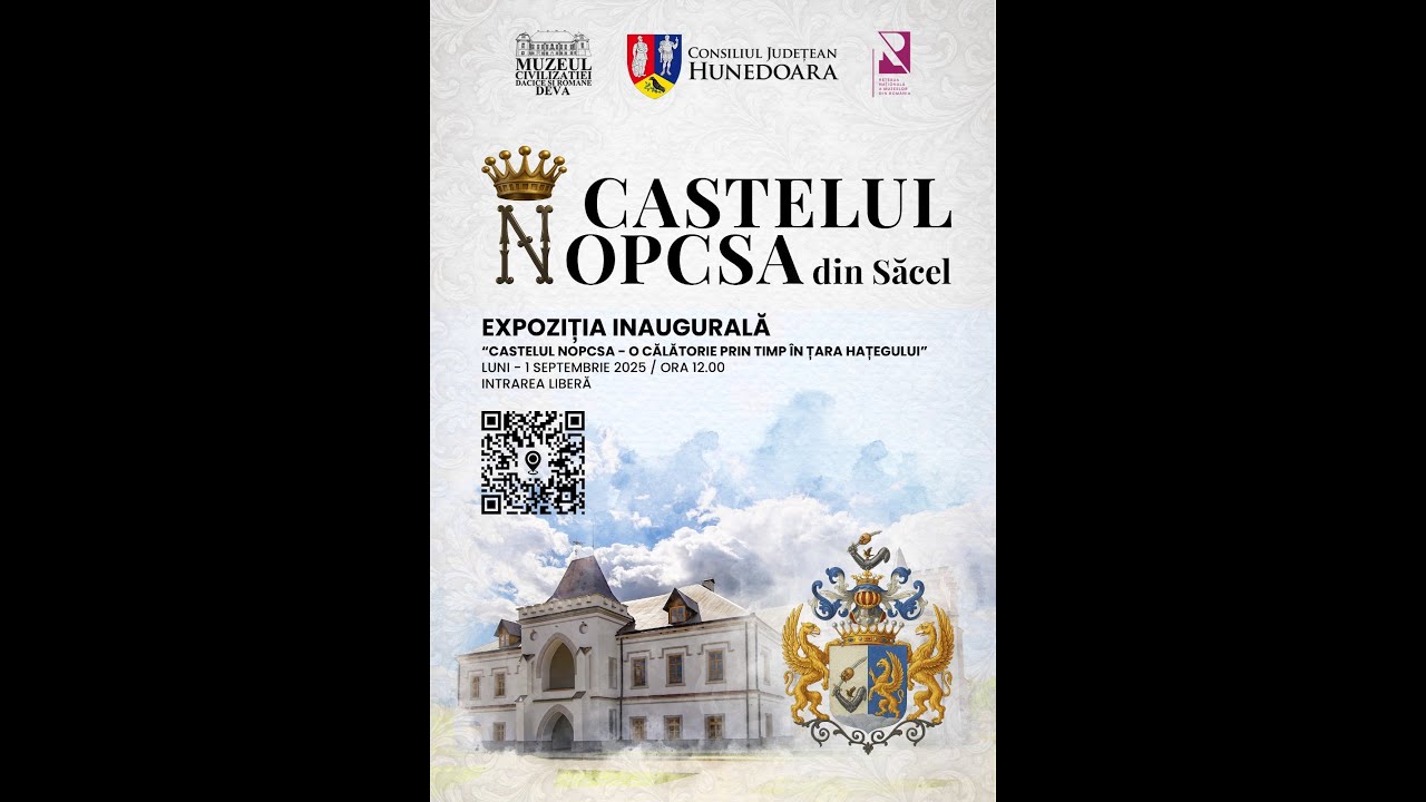 Moment istoric: DESCHIDEREA PRIMEI EXPOZIȚII GĂZDUITE DE CASTELUL NOPCSA (Stirile Antena3 Deva)